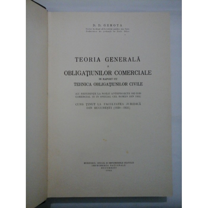   TEORIA  GENERALA  A  OBLIGATIUNILOR  COMERCIALE  IN  RAPORT  CU  TEHNICA  OBLIGATIUNILOR  CIVILE  -  D.D. GEROTA